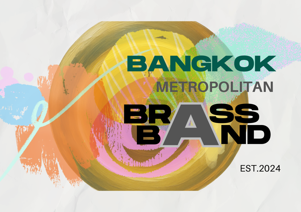กิจกรรมวงบางกอก เมโทรโพลิแทน บราส แบนด์